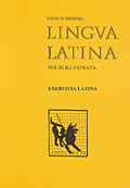 Lingva Latina per se illvstrata. 
Exercitia Latina