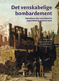 Det venskabelige bombardement