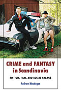 Crime and Fantasy in Scandinavia