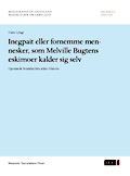 Inegpait eller fornemme mennesker, som Melville Bugtens eskimoer kalder sig selv