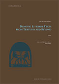 Demotic Literary Texts from Tebtunis and Beyond